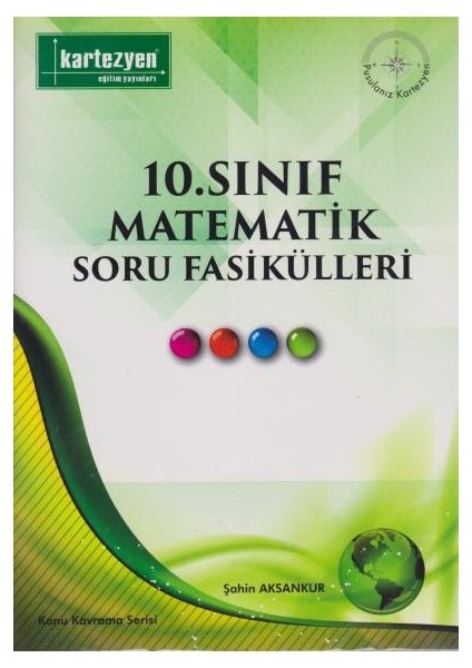 Kartezyen 10 Sınıf Matematik Soru Fasikülleri Yeni Şahin Kitabı