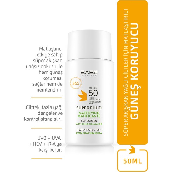 Babe Süper Akışkan Matlaştırıcı Güneş Koruyucu Spf 50 50 Fiyatı