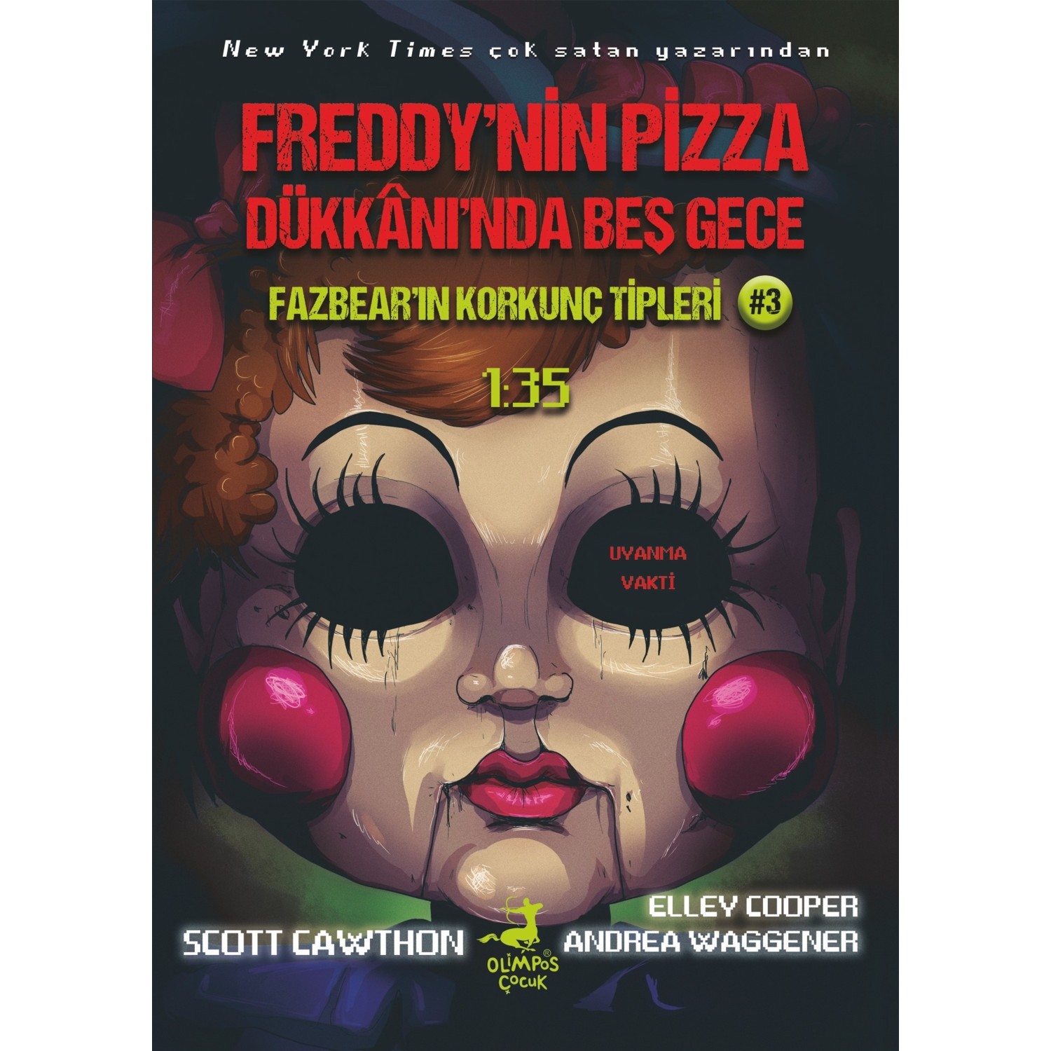 Freddynin Pizza Dükkanında Beş Gece Fazbearın Korkunç Kitabı