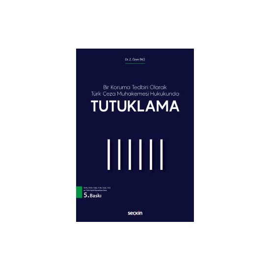 Bir Koruma Tedbiri Olarak T Rk Ceza Muhakemesi Hukukunda Kitab