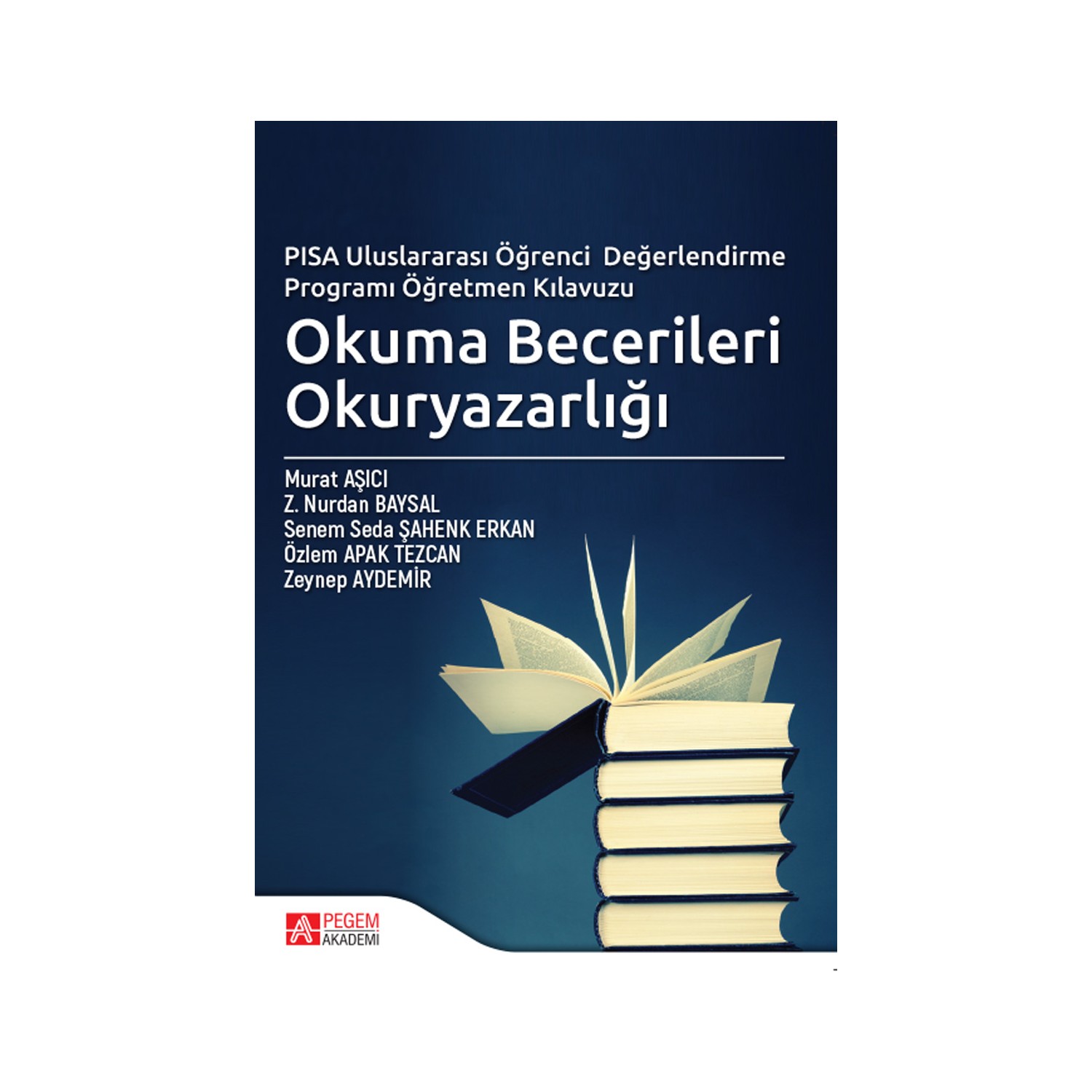 Okuma Becerileri Okuryazarlığı Murat Aşıcı Kitabı ve Fiyatı