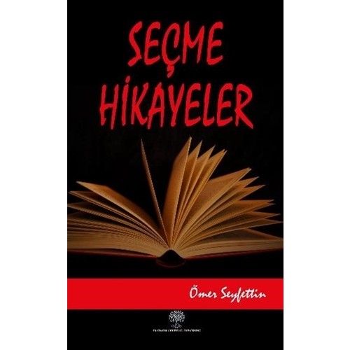 Seçme Hikayeler Ömer Seyfettin Kitabı ve Fiyatı Hepsiburada