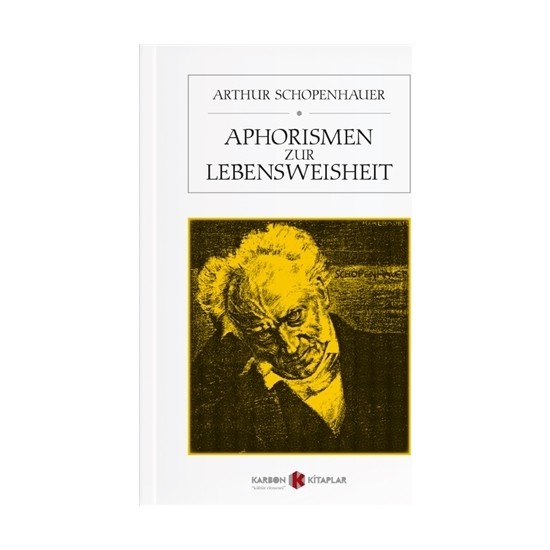 Aphorismen Zur Lebensweisheit Arthur Schopenhauer Kitabı