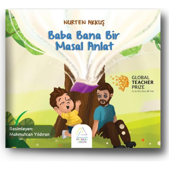 Baba Bana Bir Masal Anlat Nurten Akkuş Kitabı ve Fiyatı