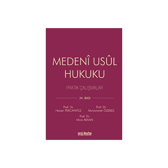 Medeni Usul Hukuku Pratik Al Malar Hakan Pekcan Tez Kitab