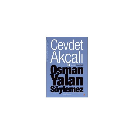 Osman Yalan Söylemez Cevdet Akçalı Kitabı ve Fiyatı Hepsiburada