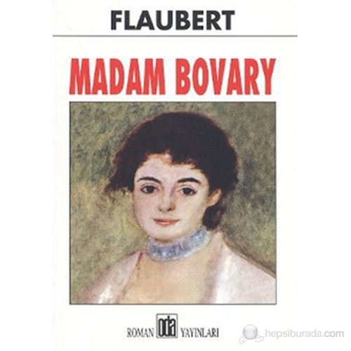 Madam Bovary Gustave Flaubert Kitab Ve Fiyat Hepsiburada