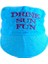 Mavi Drink Sun Funtaşlı Bandana 1