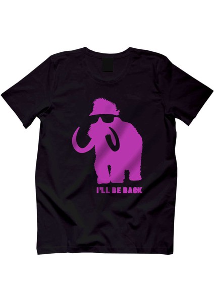 I Will Be Back Erkek Tshirt