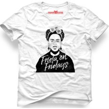 Tshirthane Frida Kahlo On Fridays Unisex Kalıp Beyaz Erkek T-Shirt