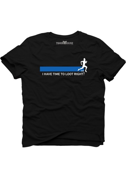 Pubg I Have To Loot Right Siyah Erkek T-Shirt