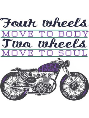 The Chalcedon Four Wheels Move To Body Two Wheels Move To Soul Bayan Tshirt