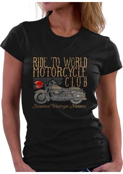 Ride To World Bayan Tshirt