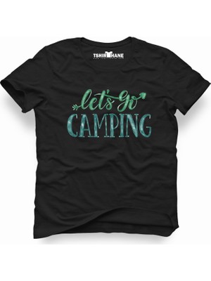 Tshirthane Lets go camping tipografi Erkek T-Shirt