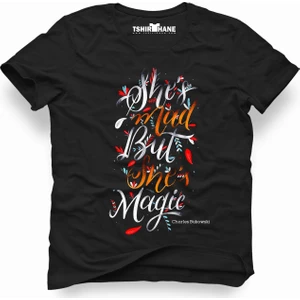 Charles bukowski shes mad but she magic Erkek T-Shirt
