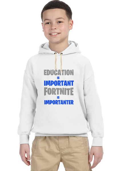 Fortnite Education is Important Çocuk Sweatshirt