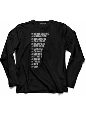 Kendim Seçtim Bodybuilding Motivation Vücut Geliştirme Halter Uzun Kollu Tişört