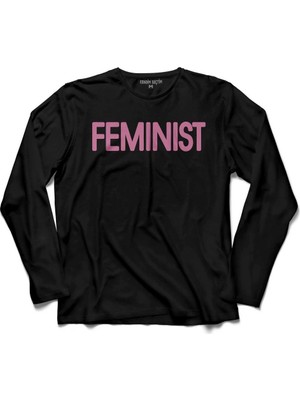 Kendim Seçtim Feminist Af Güçlü Kadin Feminizm Uzun Kollu Tişört