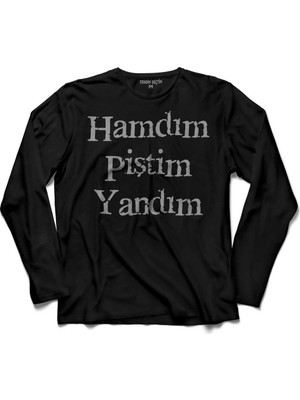 Kendim Seçtim Hamdim Piştim Yandim Mevlana Mesnevi Tasavvuf Uzun Kollu Tişört