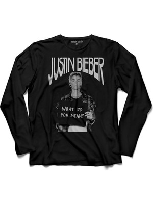 Kendim Seçtim Justin Bieber 1994 What Do You Mean Uzun Kollu Tişört