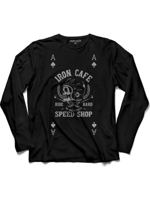 Kendim Seçtim Kupa As Iron Cafe Ride Hard Speed Shop Uzun Kollu Tişört