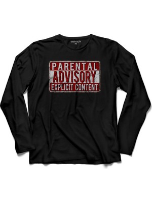 Kendim Seçtim Parental Advisory Explicit Content Uzun Kollu Tişört