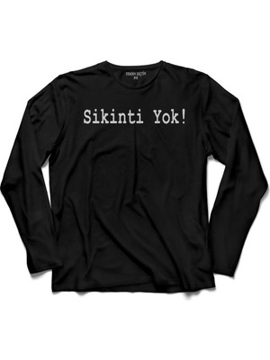 Kendim Seçtim Sikinti Yok Darlandum Karadeniz Tranzon Rize Uzun Kollu Tişört