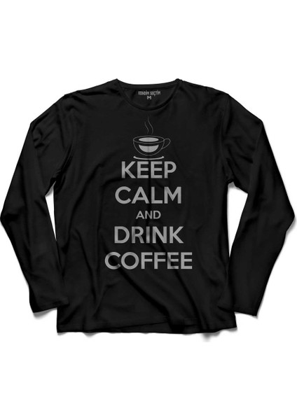 Keep Calm And Drink Coffee The Barista Kahve Uzun Kollu Tişört