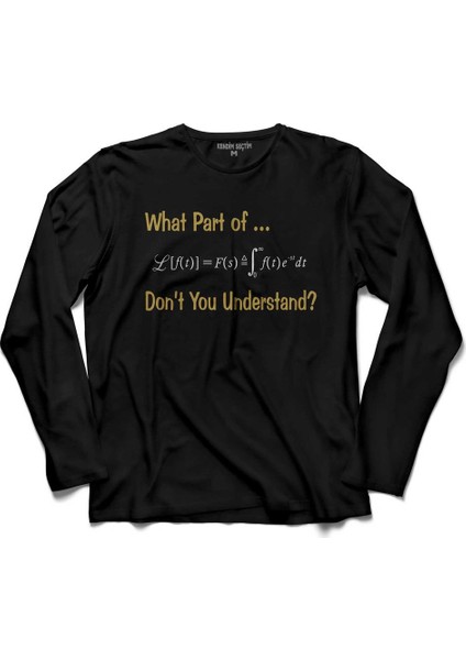 Matematik Denklem What Part Of Don'T You 2 Uzun Kollu Tişört
