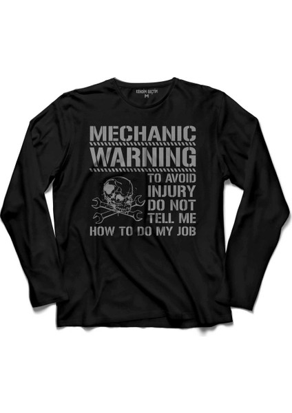 Mechanic Warning Avoid Dikkat Yaklaşma Kavga Uzun Kollu Tişört