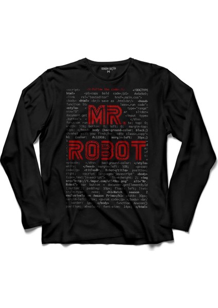 Mr. Mr Robot Who Is Fsociety Code Ben Robot Uzun Kollu Tişört