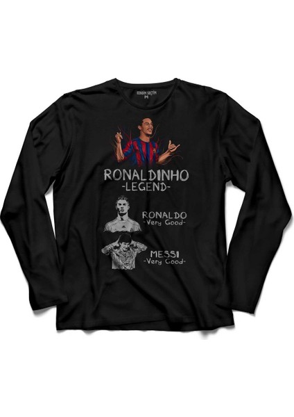 Ronaldinho Efsane Messi Ronaldo Uzun Kollu Tişört