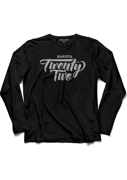 The Barista Coffee Kahve Espresso Twenty Two 3 Uzun Kollu Tişört