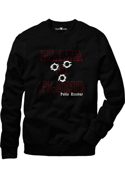 Plata O Plomo Escobar Bullet Shoot Sweatshirt