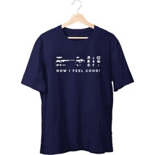 Ayvega Now I Feel Good Unisex T-Shirt