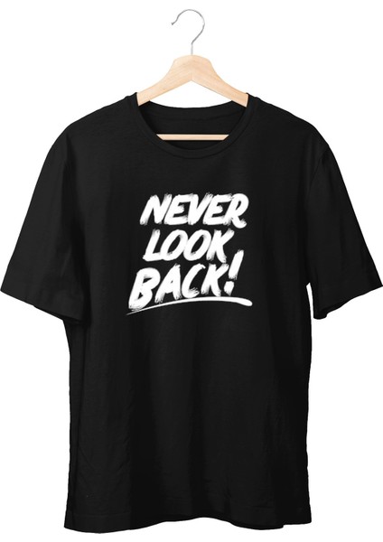 Never Look Back Unisex T-Shirt