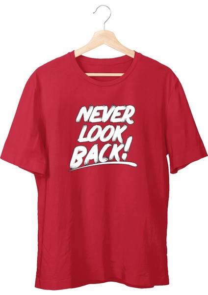 Never Look Back Unisex T-Shirt