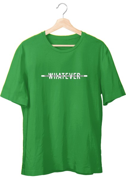 Whatever Unisex T-Shirt