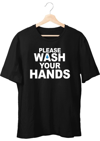 Please Wash Your Hands Unisex T-Shirt