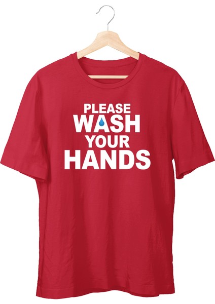 Please Wash Your Hands Unisex T-Shirt