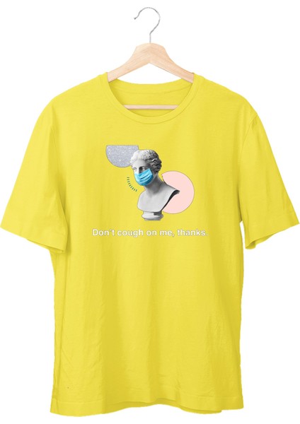 Dont Cough On Me Unisex T-Shirt