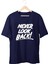Never Look Back Unisex T-Shirt 1