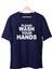 Please Wash Your Hands Unisex T-Shirt 1