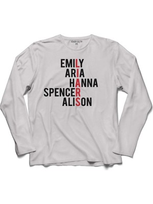 Kendim Seçtim Emıly Arıa Hannna Spencer Alıson 2 Uzun Kollu Sweatshirt