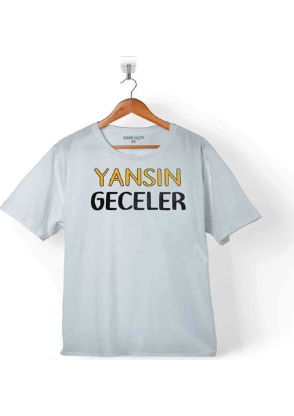 Yansın Geceler Espirili Eğlenceli Çocuk T-Shirt