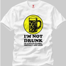 Crazy I'm Not Drunk Erkek T-Shirt