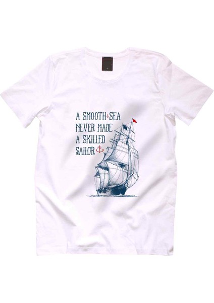 A Smooth Sea Never Made A Skilled Erkek Tshirt