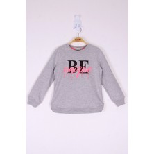 Toontoy Kız Çocuk Be Baskılı Sweatshirt