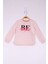 Kız Çocuk Be Baskılı Sweatshirt 1
