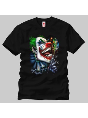 Crazy Have Funtime Then Joker Erkek Tişört